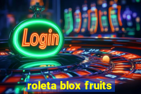 roleta blox fruits